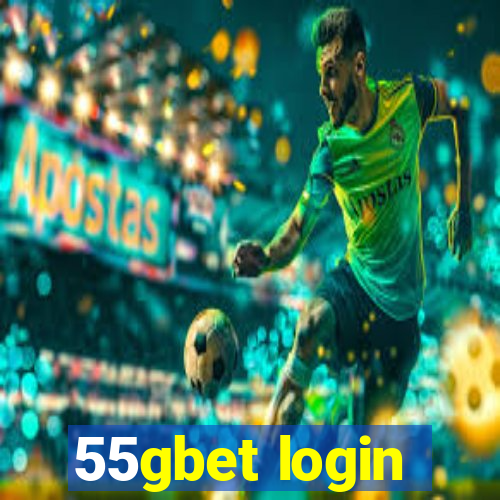 55gbet login